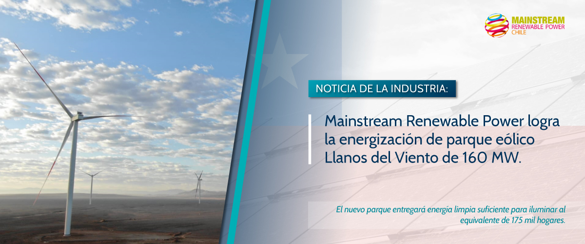 Lee más sobre el artículo Mainstream logra la energización de parque eólico Llanos del Viento de 160 MW