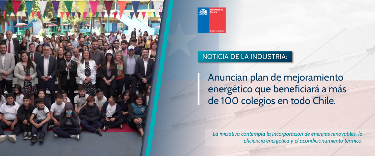 Lee más sobre el artículo Anuncian plan de mejoramiento energético que beneficiará a más de 100 colegios de Chile